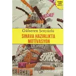 Sınava Hazırlıkta Motivasyon - Gülseren Şenyüzlü - Çay Yayınları