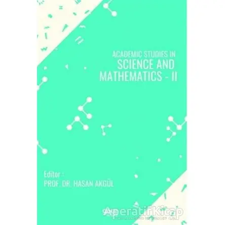 Academic Studies in Science and Mathematics - 2 - Hasan Akgül - Gece Kitaplığı