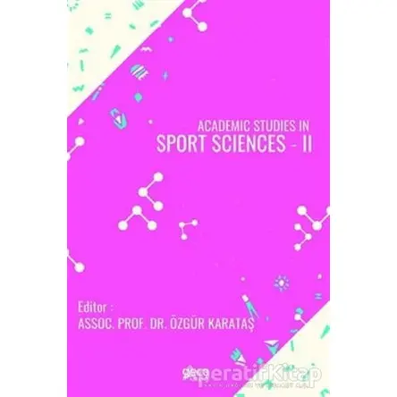 Academic Studies in Sport Sciences - 2 - Özgür Karataş - Gece Kitaplığı