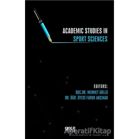 Academic Studies in Sport Sciences - Faruk Akçınar - Gece Kitaplığı