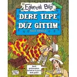 Dere Tepe Düz Gittim - Eğlenceli Bilgi Coğrafya 50 - Nick Arnold - Eğlenceli Bilgi Yayınları