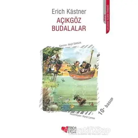 Açıkgöz Budalalar - Erich Kastner - Can Çocuk Yayınları