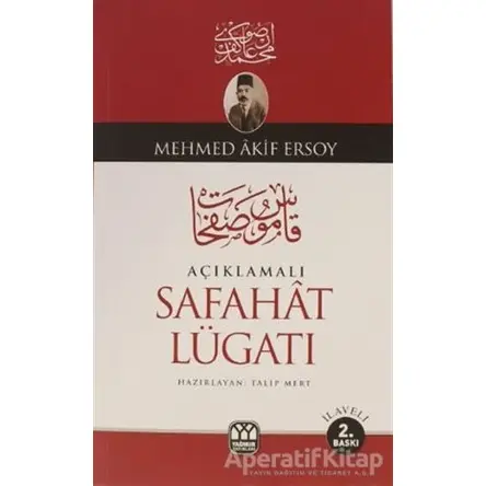 Açıklamalı Safahat Lügatı - Mehmed Akif Ersoy - Yağmur Yayınları