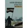 Mısır Devrimi Sözlüğü - İsmail Numan Telci - Açılım Kitap