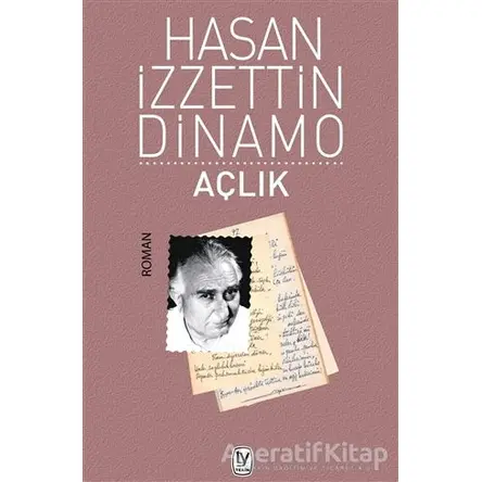 Açlık - Hasan İzzettin Dinamo - Tekin Yayınevi