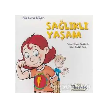 Ada Bunu Biliyor - Sağlıklı Yaşam - Simeon Marinkovic - Teleskop Popüler Bilim