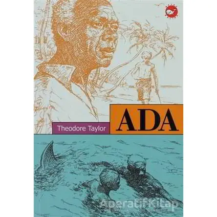 Ada - Theodore Taylor - Beyaz Balina Yayınları