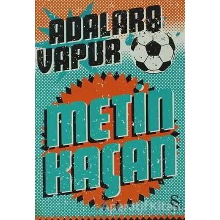 Adalara Vapur - Metin Kaçan - Everest Yayınları