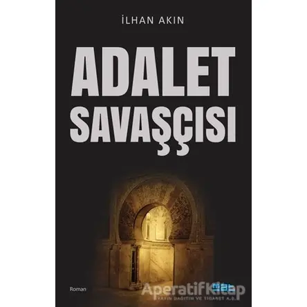 Adalet Savaşçısı - İlhan Akın - Mat Kitap