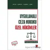 Uygulamalı Ceza Hukuku Özel Hükümler Pratik Çalışma Kitabı - Kolektif - Adalet Yayınevi