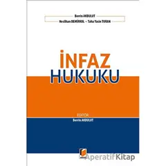 İnfaz Hukuku - Neslihan Demirkol - Adalet Yayınevi