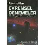 Evrensel Denemeler - Evren İşbilen - Ozan Yayıncılık