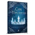 Cadı Toplayıcısı - Ciltli - Charissa Weaks - Olimpos Yayınları