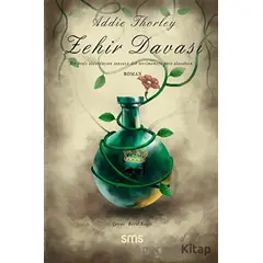 Zehir Davası - Addie Thorley - Sms Yayınları