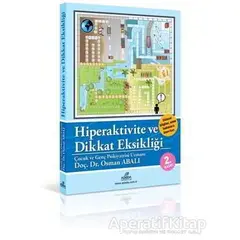 Hiperaktivite ve Dikkat Eksikliği - Osman Abalı - Adeda Yayınları