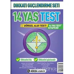Dikkati Güçlendirme Seti 14 Yaş Test - Osman Abalı - Adeda Yayınları