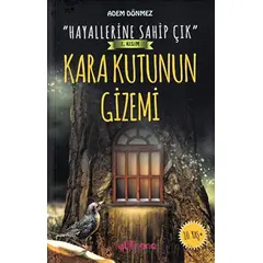 “Hayallerine Sahip Çık” 1. Kısım Kara Kutunun Gizemi - Adem Dönmez - Gülhane Yayınları