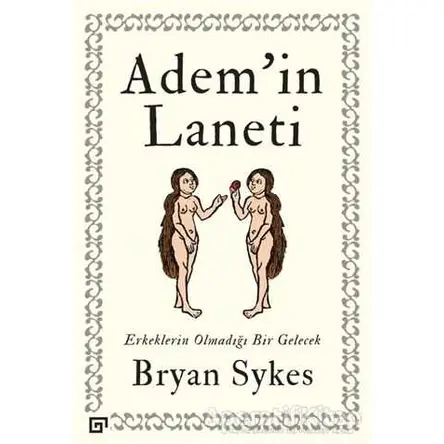 Adem’in Laneti - Bryan Sykes - Koç Üniversitesi Yayınları