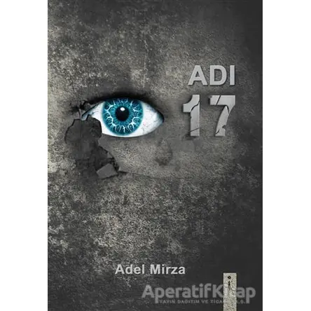 Adı 17 - Adel Mirza - İkinci Adam Yayınları