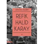 Sonuncu Kadeh - Refik Halid Karay - İnkılap Kitabevi