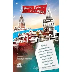 Benim Evim İstanbul - Necati Güngör - Uçan At Yayınları