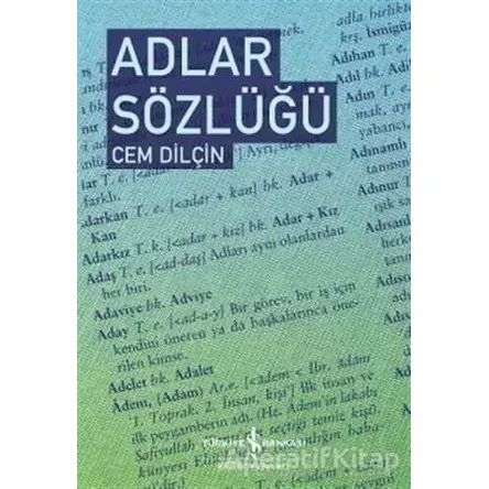 Adlar Sözlüğü - Cem Dilçin - İş Bankası Kültür Yayınları