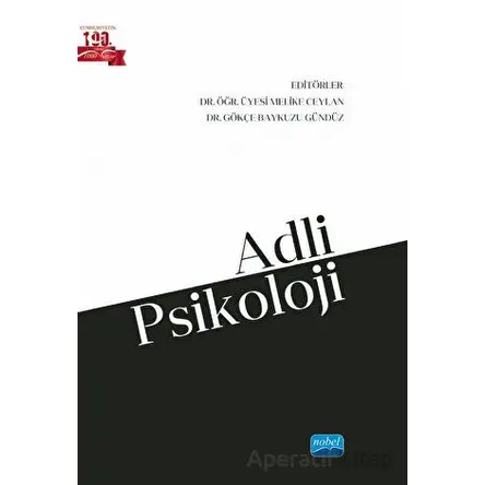 Adli Psikoloji - Kolektif - Nobel Akademik Yayıncılık