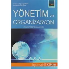 Yönetim ve Organizasyon - Adnan Çelik - Eğitim Yayınevi - Ders Kitapları