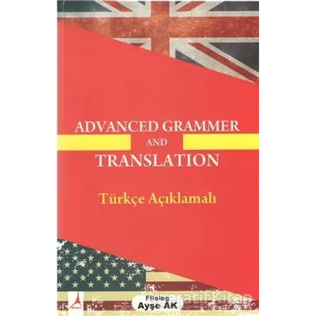 Advanced Grammer And Translation - Ayşe Ak - Alter Yayıncılık