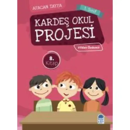 Afacan Tayfa 1. Sınıf Okuma Kitabı - Kardeş Okul Projesi - Vildan Özdemir - Mavi Kirpi Yayınları