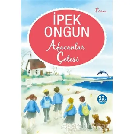 Afacanlar Çetesi - İpek Ongun - Artemis Yayınları