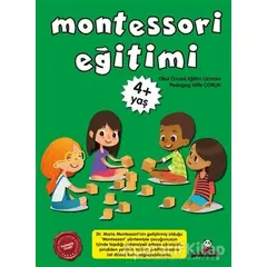Montessori Eğitimi +4 Yaş - Afife Çoruk - Beyaz Panda Yayınları