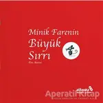 Minik Farenin Büyük Sırrı - Eric Battut - Albaraka Yayınları - Çocuk