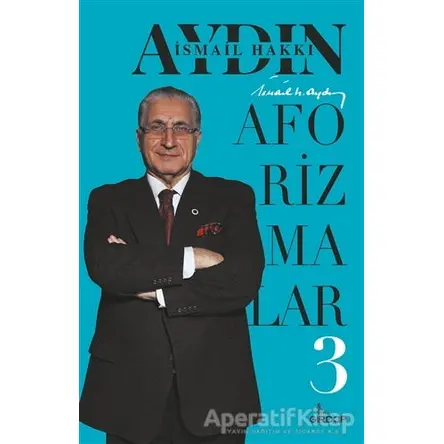 Aforizmalar 3 - İsmail Hakkı Aydın - Girdap Kitap