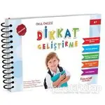 Dikkat Geliştirme - Okuş Öncesi (4 Yaş) - Oğuz Saygın - Yumurcak Yayınları