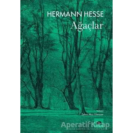 Ağaçlar - Hermann Hesse - Kolektif Kitap