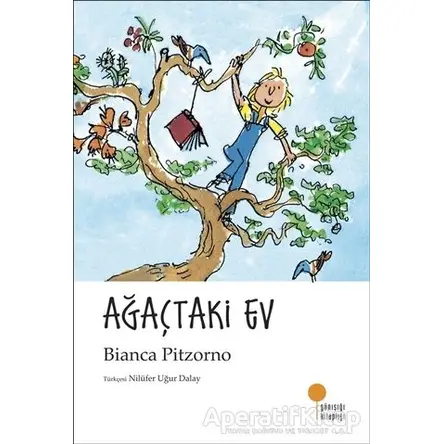 Ağaçtaki Ev - Bianca Pitzorno - Günışığı Kitaplığı