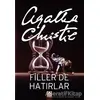 Filler de Hatırlar - Agatha Christie - Altın Kitaplar