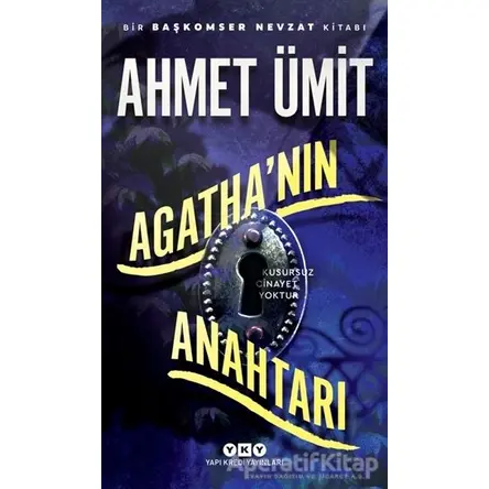 Agatha’nın Anahtarı - Ahmet Ümit - Yapı Kredi Yayınları