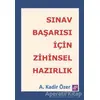 Sınav Başarısı İçin Zihinsel Hazırlık - A. Kadir Özer - Agora Kitaplığı