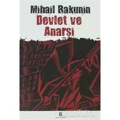 Devlet ve Anarşi - Mihail Bakunin - Agora Kitaplığı