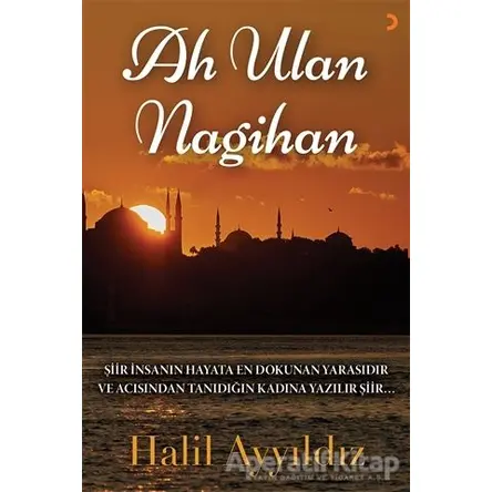 Ah Ulan Nagihan - Halil Ayyıldız - Cinius Yayınları