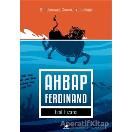 Ahbap Ferdinand - Erol Hızarcı - Kara Karga Yayınları