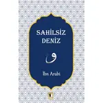 Sahilsiz Deniz - Muhyiddin İbn Arabi - Ehil Yayınları