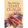 İlim Ehli İçin Temel Dualar (Cep Boy) - M. İsmail Kemaloğlu - Ahıska Yayınevi