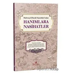 Mahmud Efendi Hazretlerinden Hanımlara Nasihatler - Kolektif - Ahıska Yayınevi