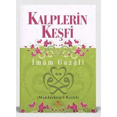 Kalplerin Keşfi - İmam Gazali - Ahıska Yayınevi