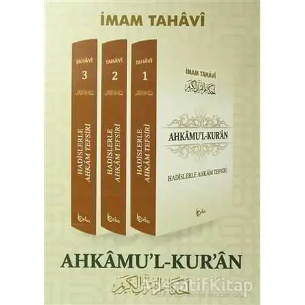 Ahkamu’l-Kur’an (3 Cilt Takım) - Ebu Ca’fer Et-Tahavi - Beka Yayınları