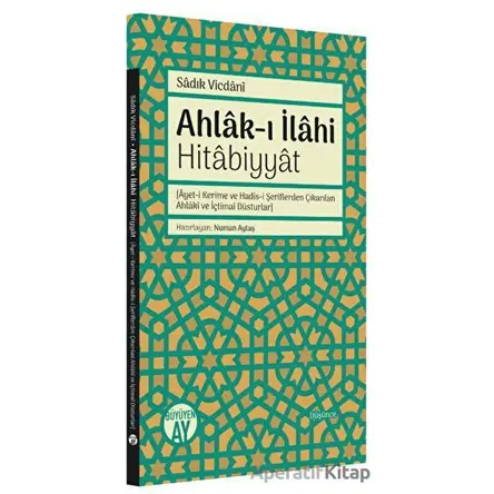 Ahlak-ı İlahi Hitabiyyat - Sadık Vicdani - Büyüyen Ay Yayınları