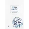 Rızık Ahlakı - M. Salih Kumaş - Türkiye Diyanet Vakfı Yayınları